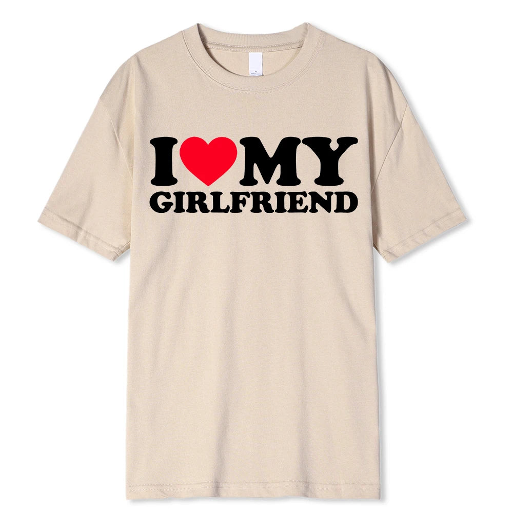 I LOVE MY GIRLFRIEND T-SHIRT