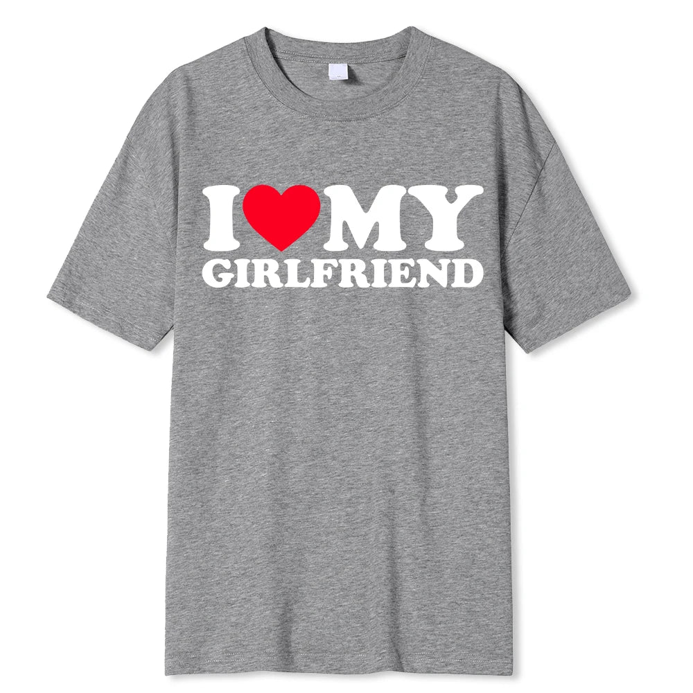 I LOVE MY GIRLFRIEND T-SHIRT
