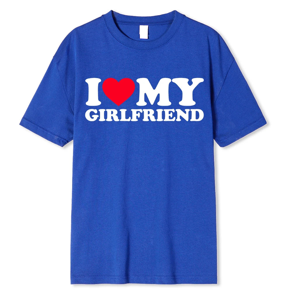 I LOVE MY GIRLFRIEND T-SHIRT