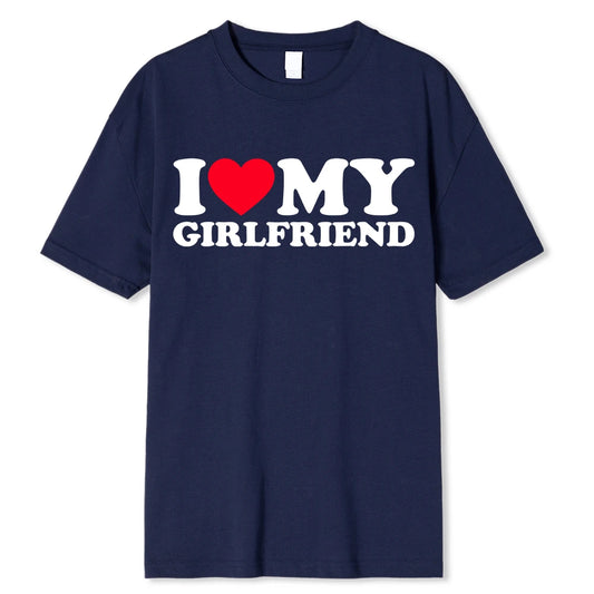 I LOVE MY GIRLFRIEND T-SHIRT