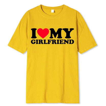 I LOVE MY GIRLFRIEND T-SHIRT